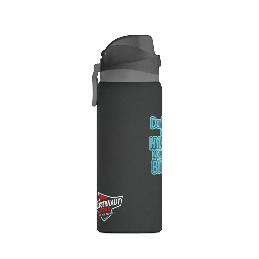 Insulated Water Bottle — "Don't Forget to Hydrate You Silly B!tch" Cute Kawaii Design, 32oz