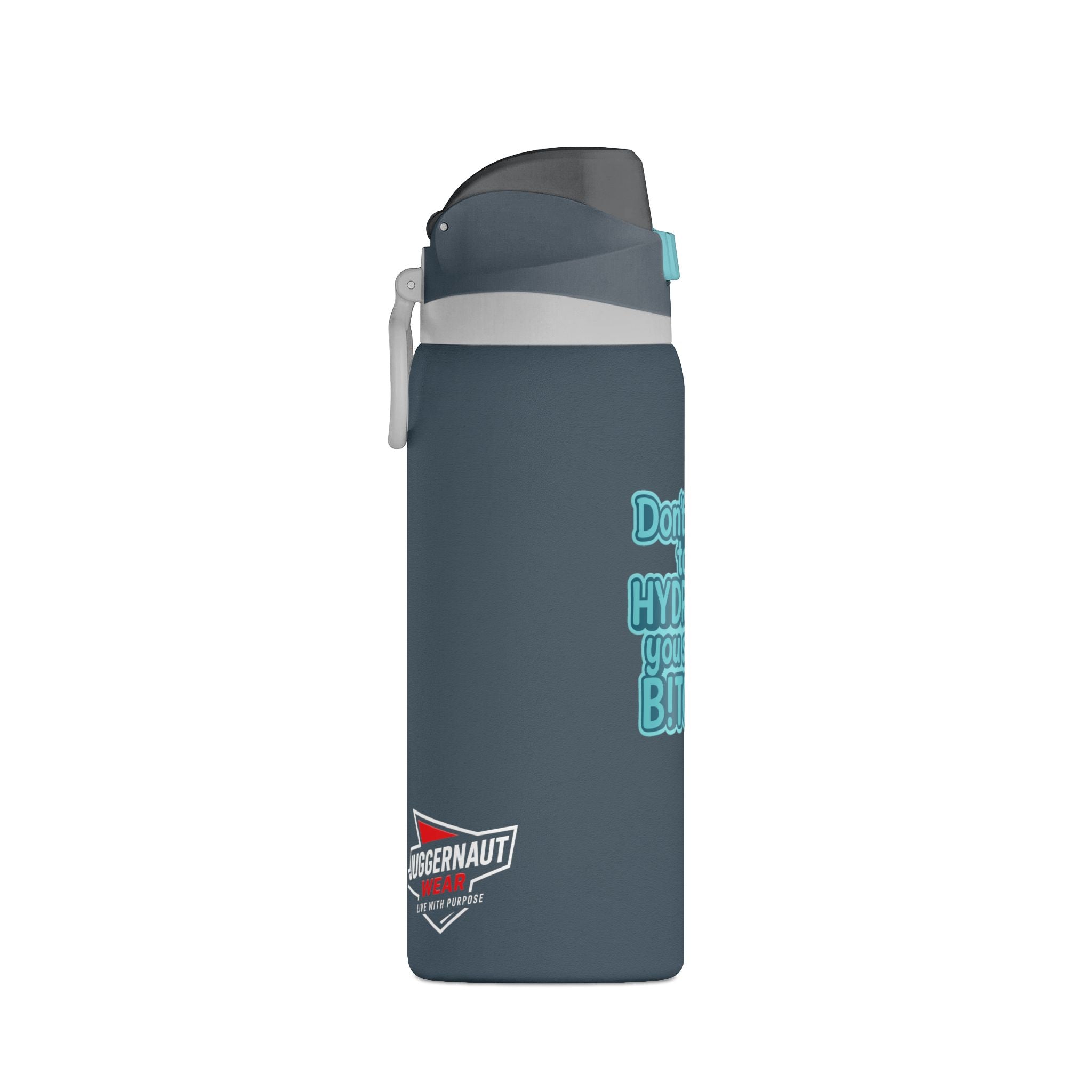 Insulated Water Bottle — "Don't Forget to Hydrate You Silly B!tch" Cute Kawaii Design, 32oz