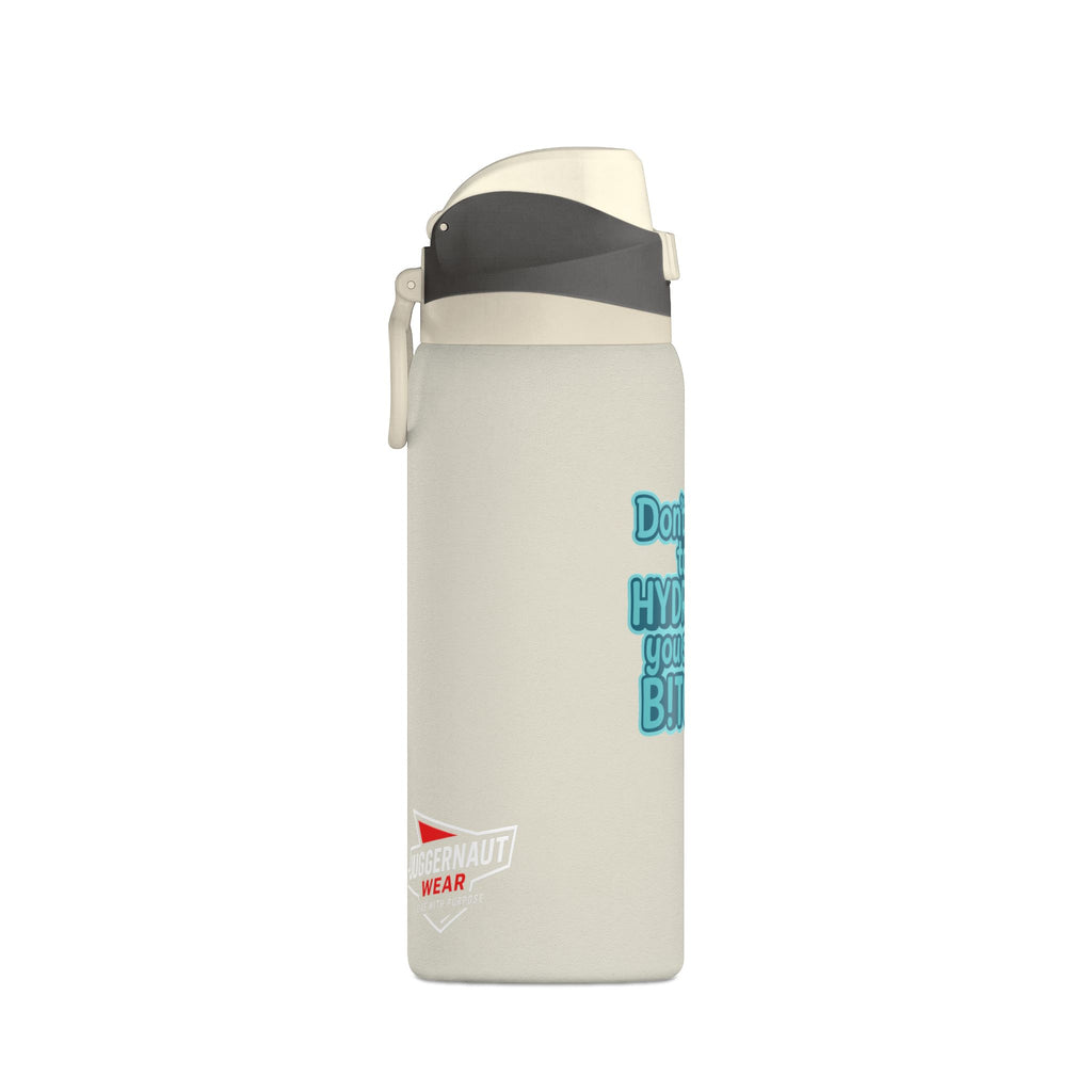 Insulated Water Bottle — "Don't Forget to Hydrate You Silly B!tch" Cute Kawaii Design, 32oz