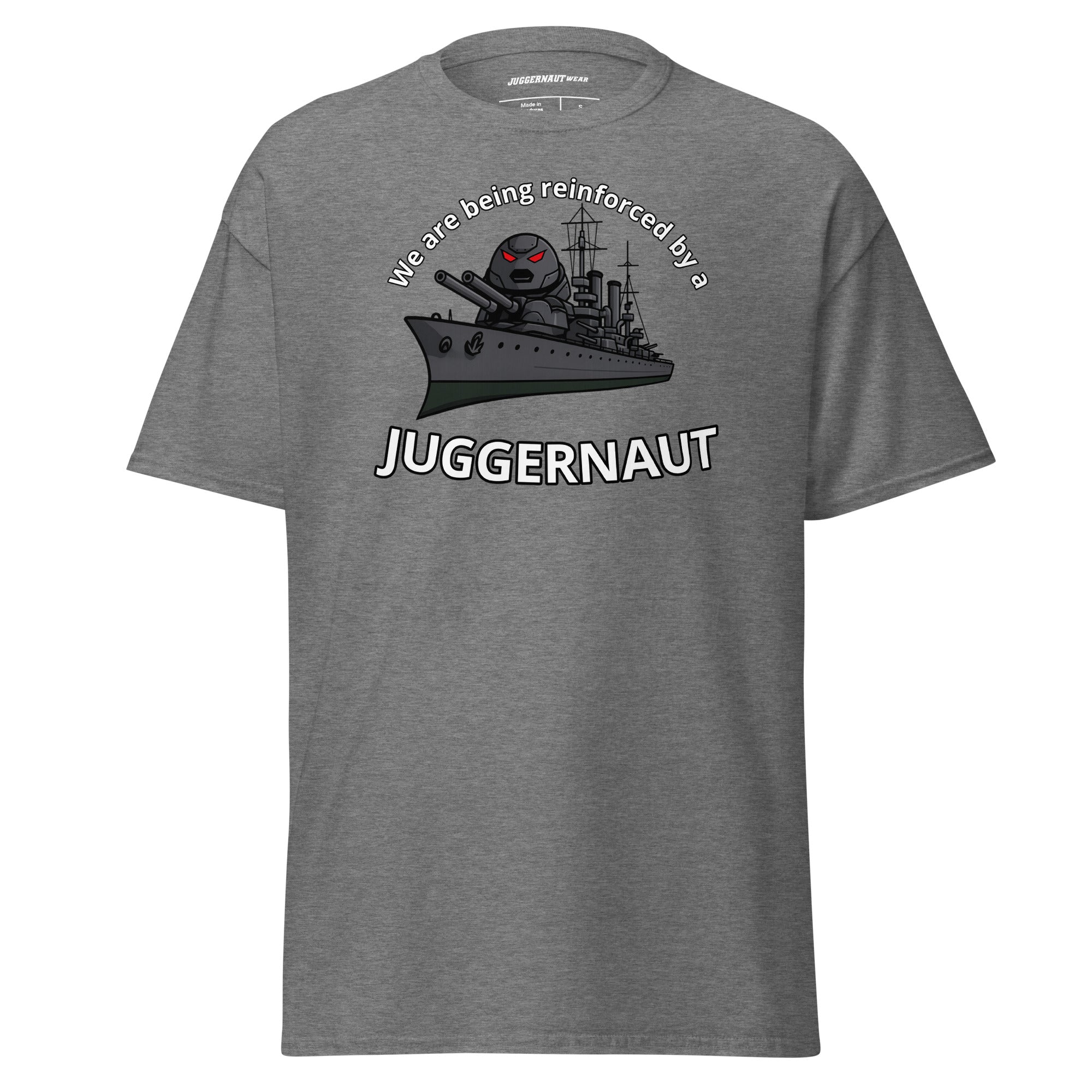 Reinforced by a Juggernaut classic tee
